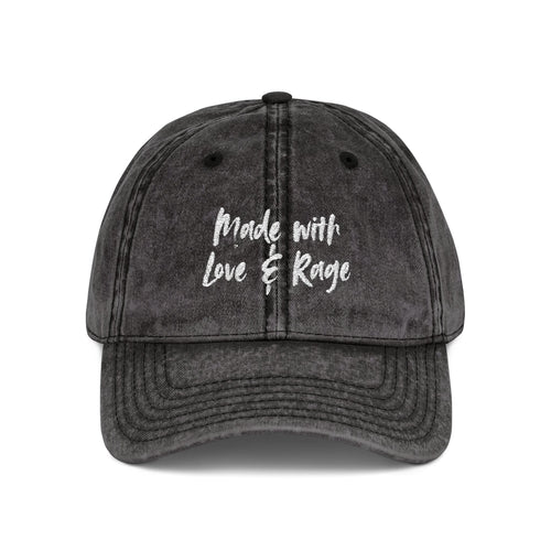 Casquette Vintage — “Made with Love & Rage”