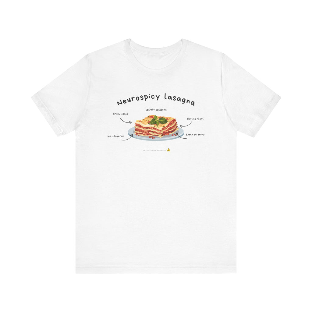 T-shirt - Neurospicy Lasagna