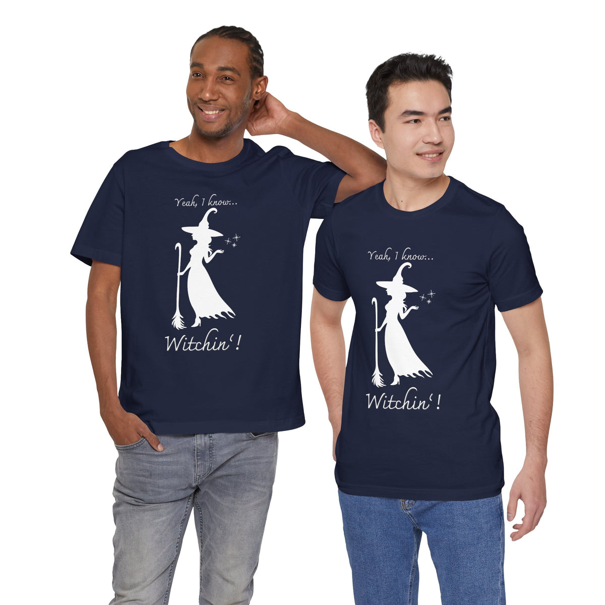 T-shirt - Witchin’!