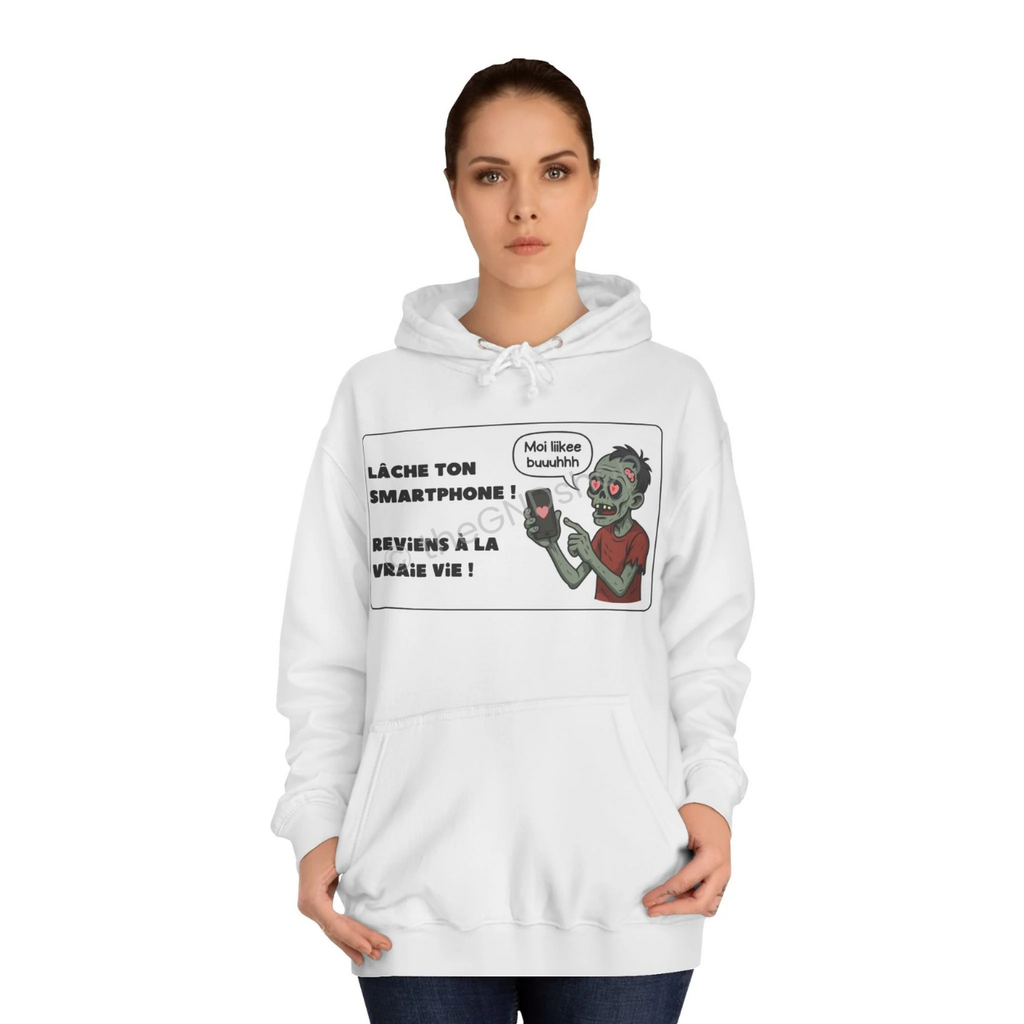 Unisex Hoodie - Zombie - Lâche ton smartphone