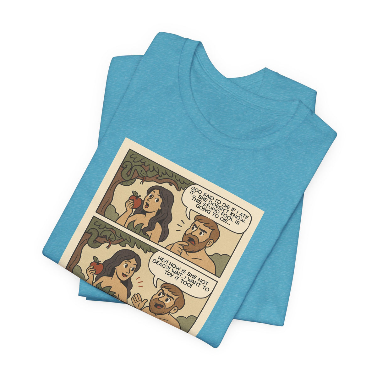 T-shirt - Adam & Eve... Gaslighting is nothing new