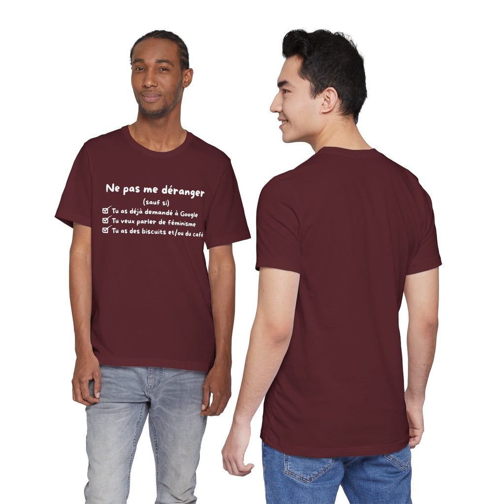 Unisex T-Shirt - Do Not Disturb Me (Unless)