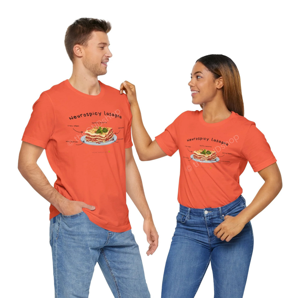 Unisex T-shirt - Neurospicy Lasagna – Multi-layered, extra spicy