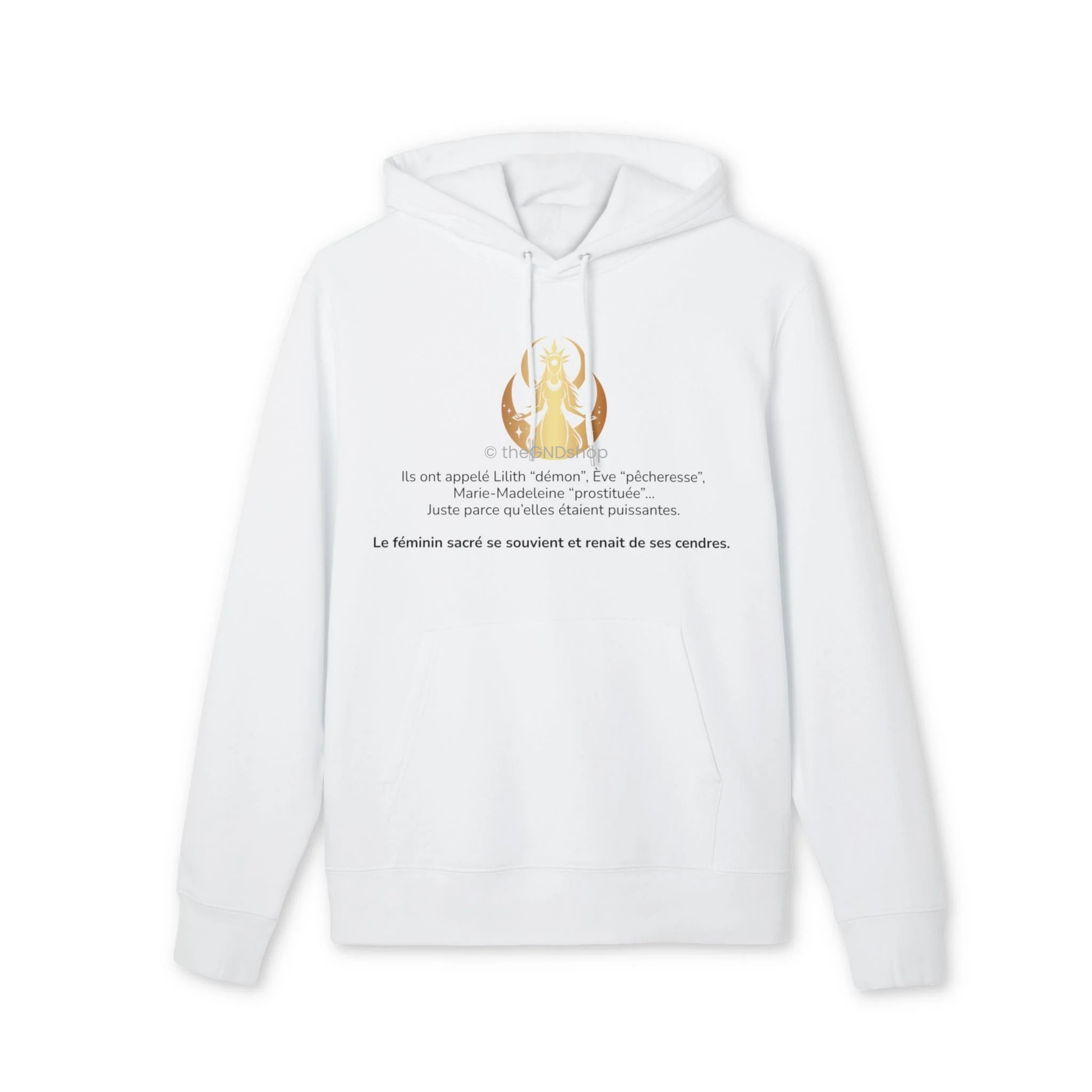 Hoodie Unisex - Le féminin sacré se réveille