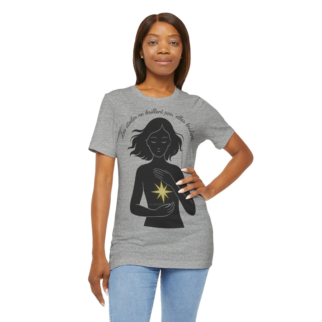T-Shirt Unisex - Les étoiles ne brillent pas elles brûlent