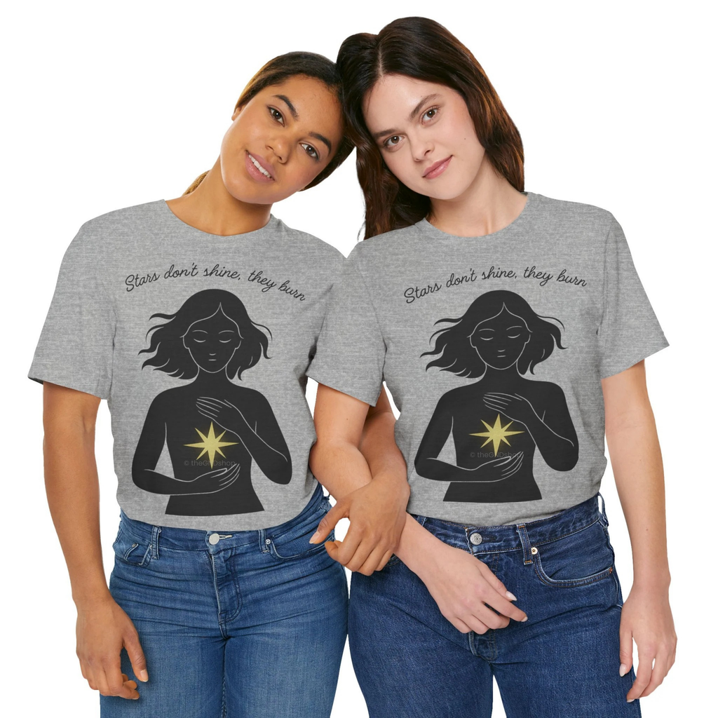 T-Shirt Unisex - Stars don't shine, they burn