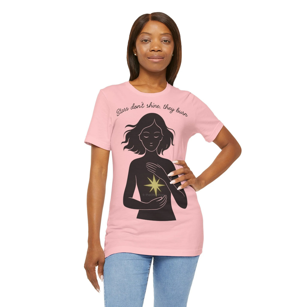 T-Shirt Unisex - Stars don't shine, they burn