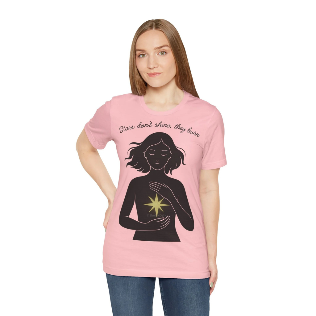 T-Shirt Unisex - Stars don't shine, they burn