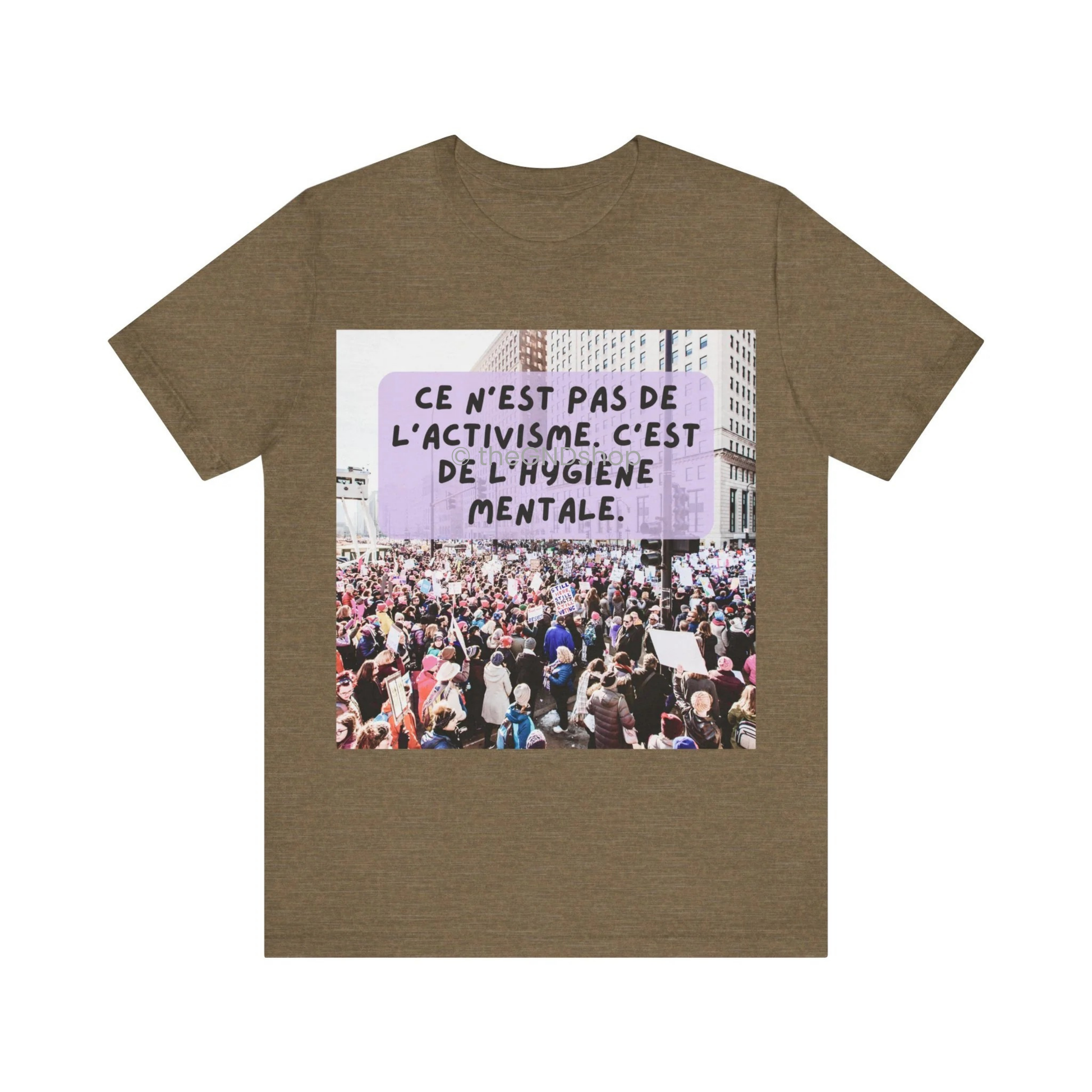 T-shirt Unisex - Ce n'est pas de l'activisme, c'est de l'hygiène mentale